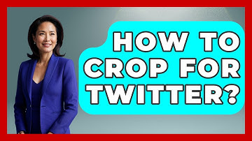How To Crop For Twitter? - Graphic Design Nerd