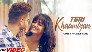 Teri Khaamiyan (HD Video) | Akhil | Wamiqa Gabbi | Jaani | B Praak | New Punjabi Songs 2024