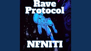 Rave Protocol