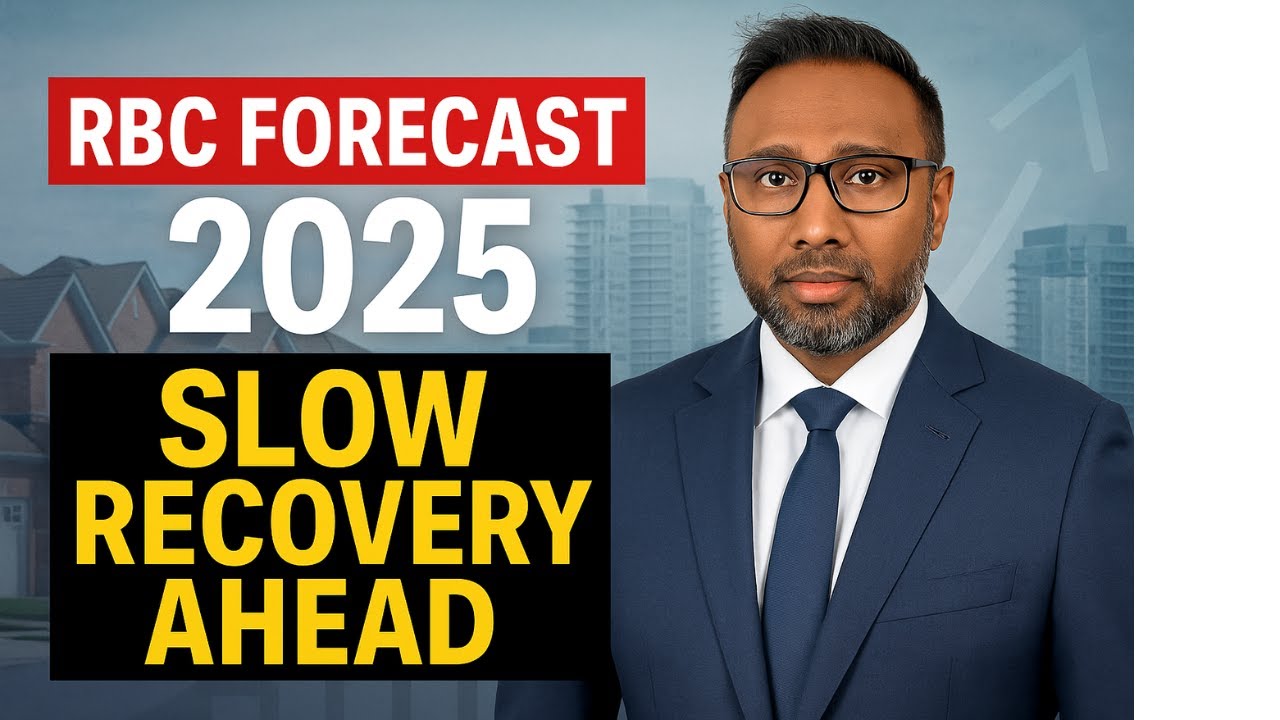 Canada Housing Market 2025 Forecast | RBC Predicts Slow Recovery Ahead ...
