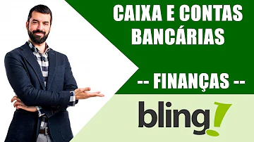 Como cadastrar conta bancária no bling?