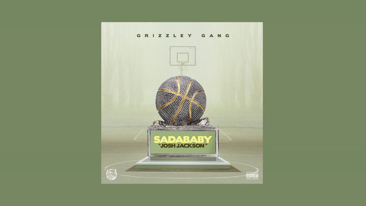 Sada Baby - Josh Jackson