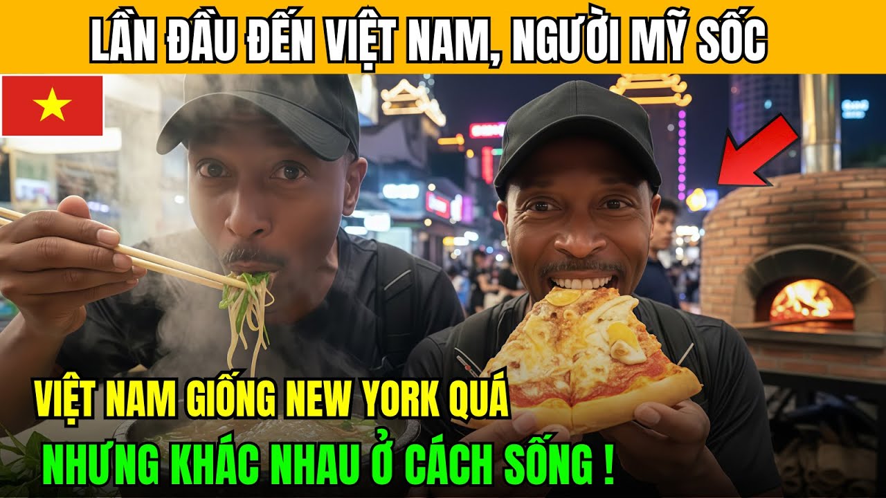 Người Mỹ sốc: Việt Nam giống New York đến khó chịu, nhưng không ai sống như đang chạy trốn cuộc đời!