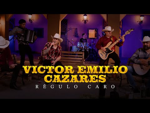 Victor Emilio Cazares - Régulo Caro [Video Musical]