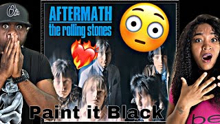 THIS MADE MY WIFE TELL HER SECRET!!! THE ROLLING STONES - PAINT IT BLACK (REACTION)