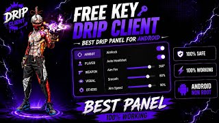 Free Key Drip Client Android Non Root Best Panel 🔥 || Fs Panel || Free Fire Panel ||