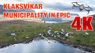 Klaksvíkar Municipality in Epic 4K