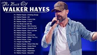 Walker Hayes Greatest Hits Full Album 2022💥Walker Hayes New Playlist 2022💥Top New Country Songs 2022