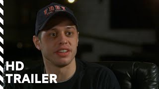 The King of Staten Island |  Who Is Pete | Trailer #2 | Pete Davidson