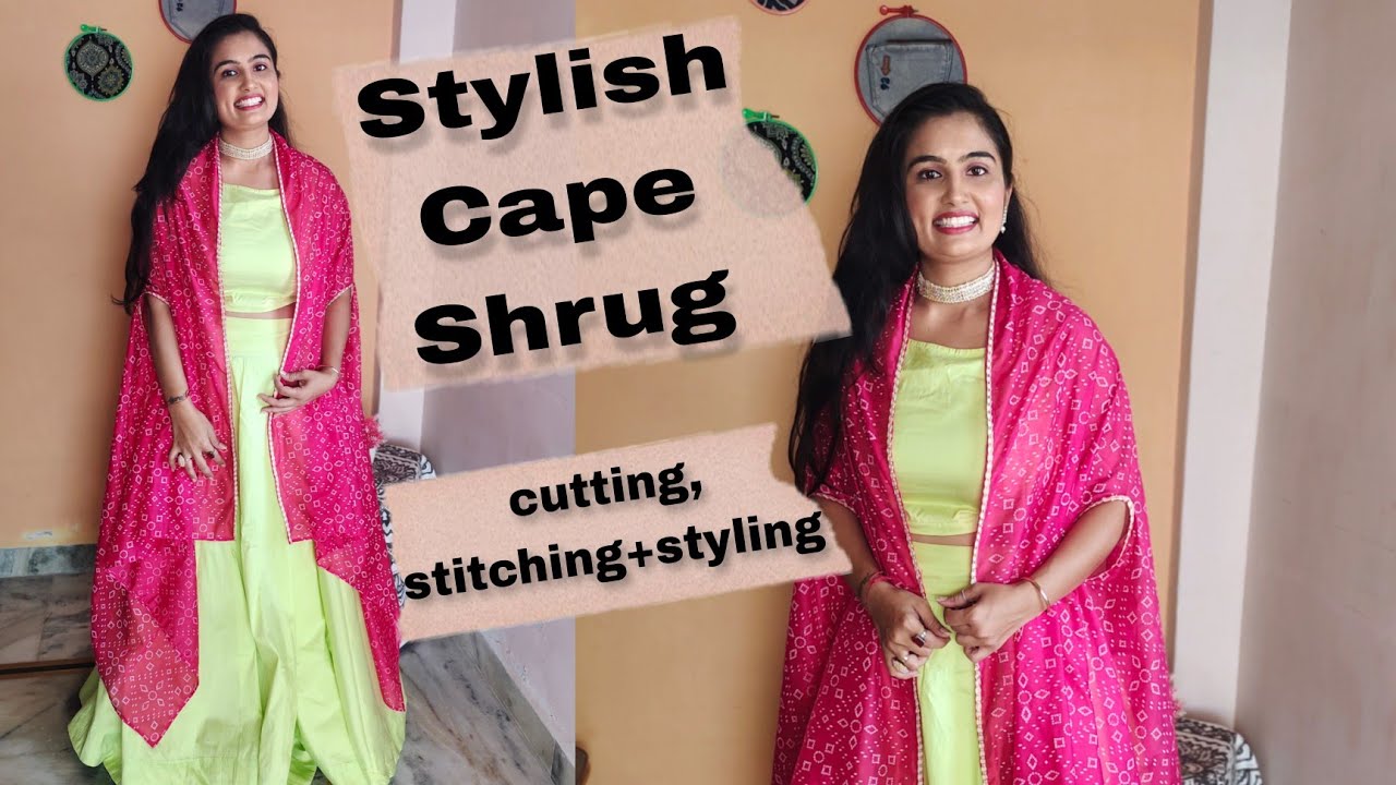 How to Make a Stylish Cape Shrug Cutting & Stitching Latest Long