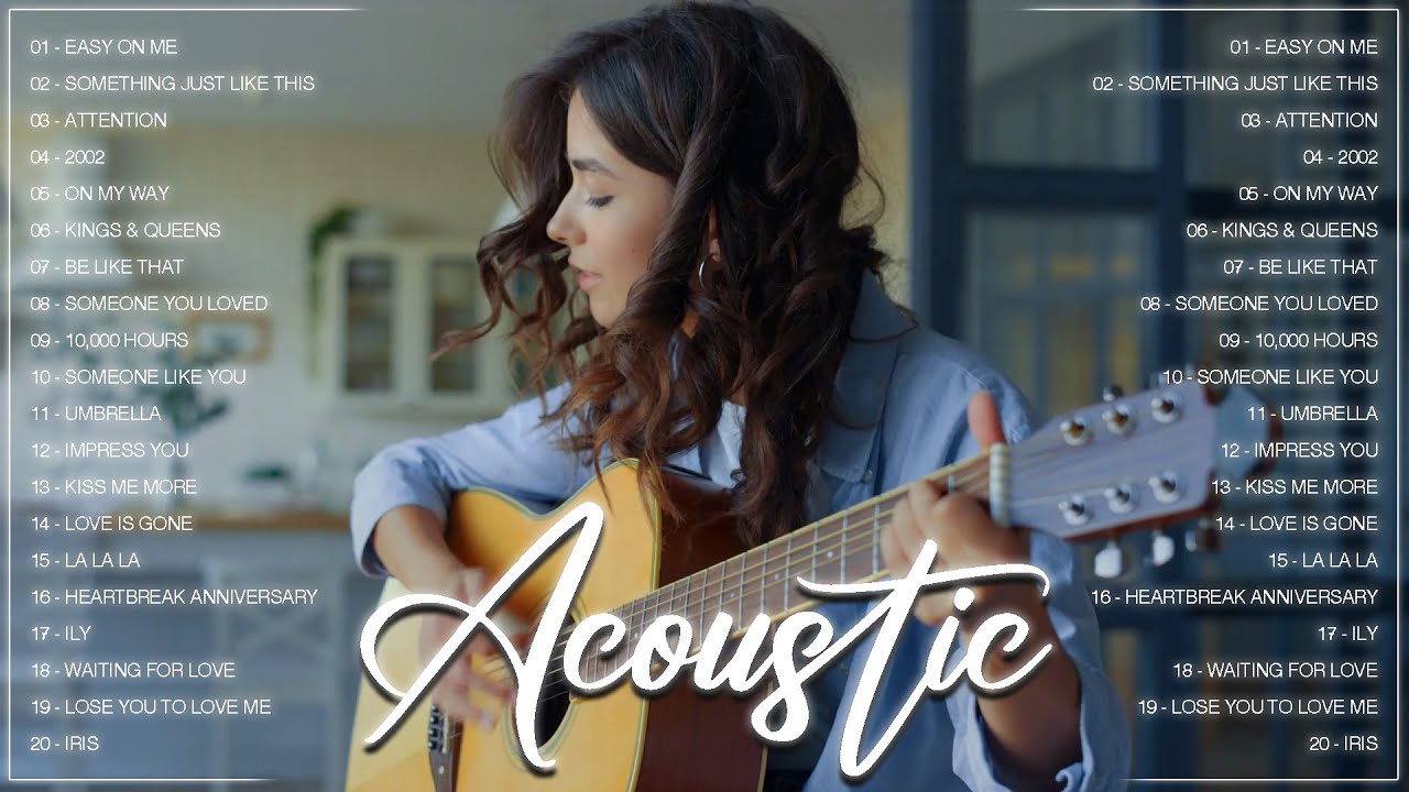 English Acoustic Cover Love Songs 2022 Best Ballad Guitar Acoustic