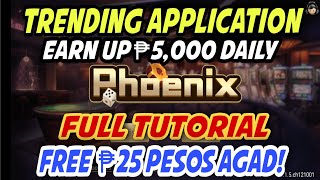 TRENDING APPLICATION PHOENIX GAME EARN UP ₱5,000 DAILY FULL TUTORIAL FREE ₱25 PESOS AGAD! screenshot 2