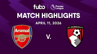 Arsenal FC vs. AFC Bournemouth | PREMIER LEAGUE HIGHLIGHTS | Week 32 | Fubo Canada