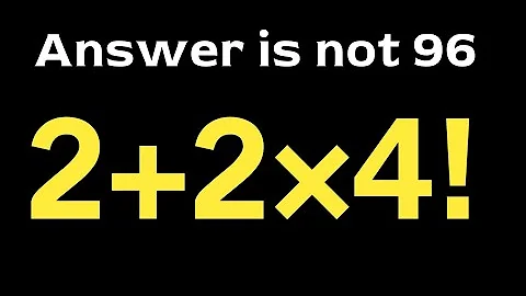 2+2×4! = ❔ / How can solve this simple math question / PEMDAS rules question
