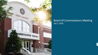 Commissioners Meeting 7-7-25 9 00am