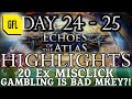 Path of Exile 3.13: RITUAL DAY #24-25 Highlights 20 EX ACCIDENTAL DELETION, GAMBLING IS BAD MKAY!?