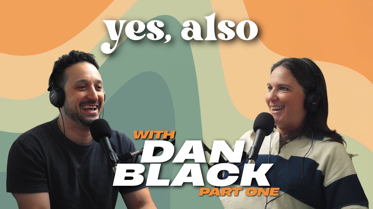 Yes, Also - Dan Black - YouTube