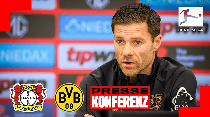 RE-LIVE: Xabi Alonso verkündet Abschied nach Saison | PK vor Bayer 04 Leverkusen 🆚 Borussia Dortmund