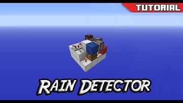 Minecraft:Tutorial: Rain detector (SinglePlayer Friendly!)