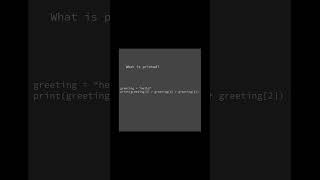 What is printed? 💚 | #computerscience #coding #programming #python #print #learntocode #strings