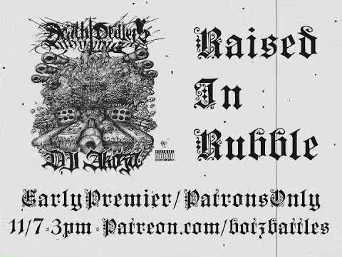 RAISED IN RUBBLE - PATRONS ONLY PREMIER - 11/7 3PM PST SUNDAY SUNDAY SUNDAY!!!