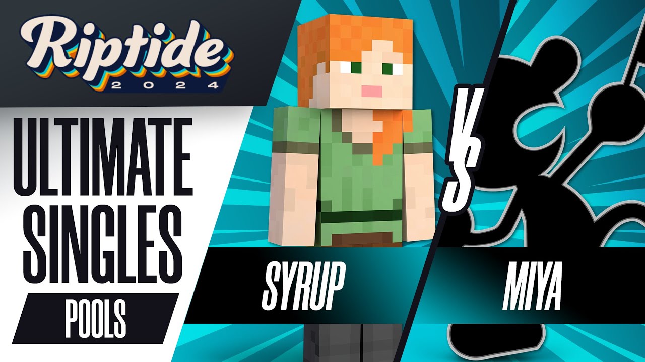 Syrup (Steve) vs Miya (Mr. Game & Watch) - Riptide 2024 - Ultimate ...