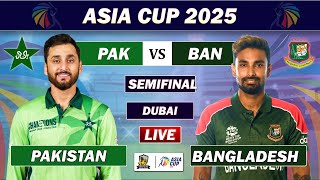 PAKISTAN vs BANGLADESH 17th T20 MATCH LIVE COMMENTARY | PAK vs BAN LIVE | ASIA CUP 2025 | PAK 5 OV