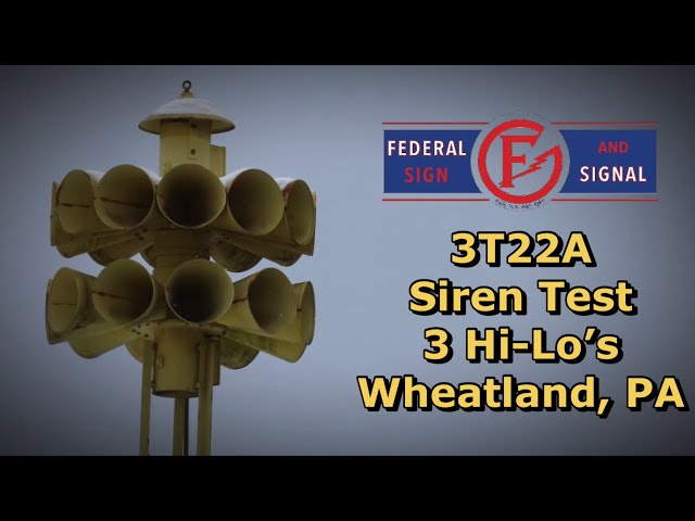 Federal Signal 3T22A, Siren Test, 3 Hi-Lo's, Wheatland, PA - YouTube