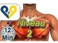 Entranement musculation pectoraux niveau 2