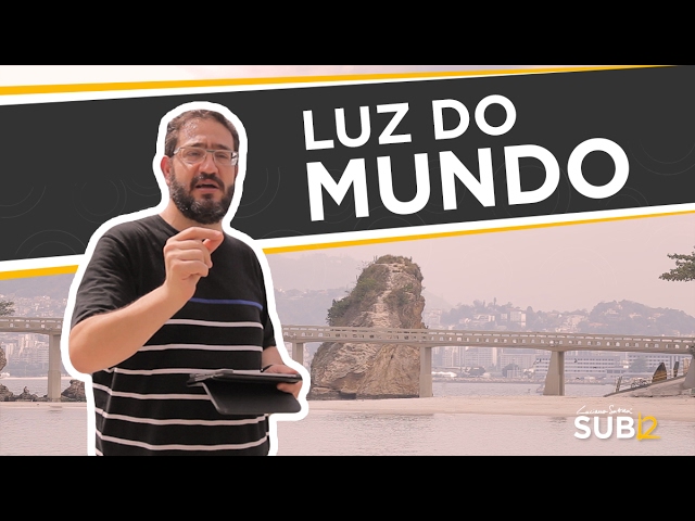 [SUB12] LUZ DO MUNDO - Luciano Subirá class=