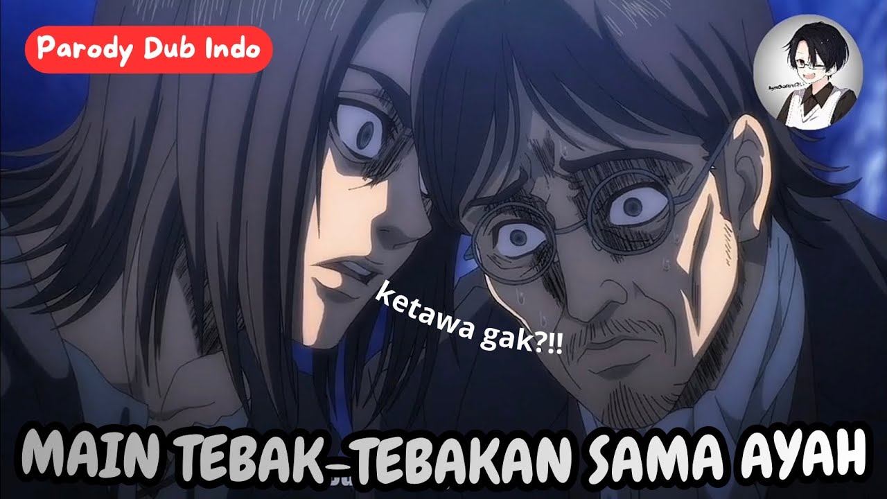 Eren Main Tebak-Tebakan Sama Ayah | Attack on Titan Season 4 Parody Dub Indonesia