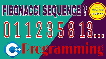 What is Fibonacci series, Program to print Fibonaci numbers , C++ #shorts #youtubeshorts #code