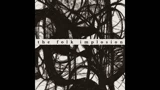 The Folk Implosion  Moonlit Kind (Official Audio)