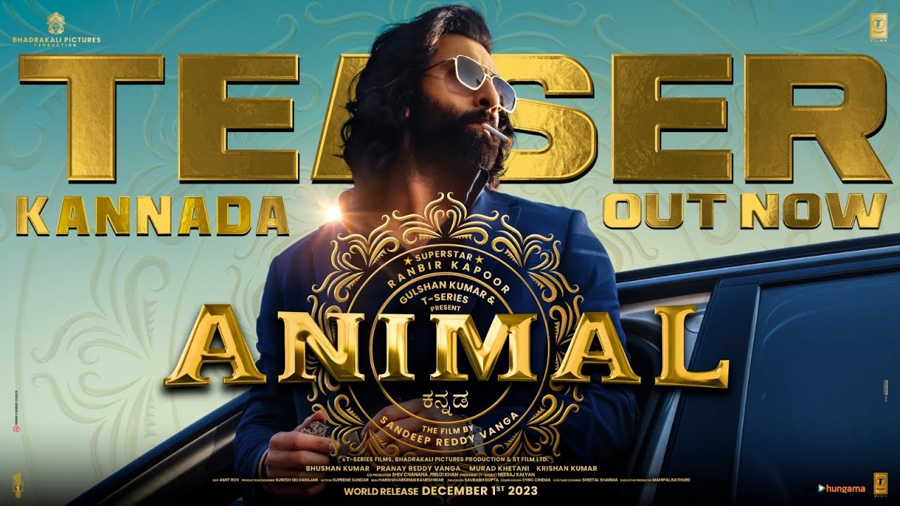 ANIMAL Teaser Kannada Ranbir Kapoor Rashmika M Anil K Bobby D animal-teaser-kannada-ranbir-kapoor-rashmika-m-anil-k-bobby-d