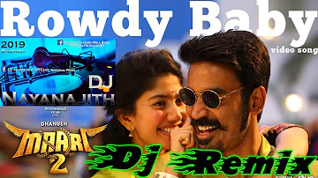 Maari 2 - Rowdy Baby Dj Remix || New Hit Dj Remix