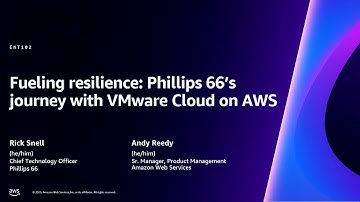 AWS re:Invent 2023 - Fueling resilience: Phillips 66’s journey with VMware Cloud on AWS (ENT102)
