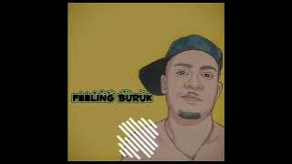 OFFICIAL FEELING BURUK 2021