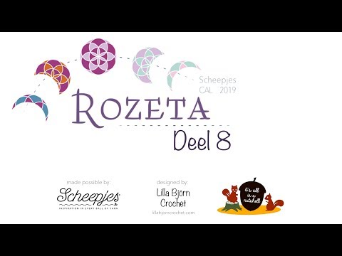 Rozeta - Deel 8 RECHTSHANDIG - Scheepjes CAL 2019