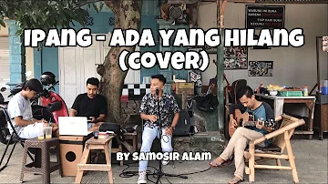 Ipang  - Ada Yang Hilang (Jamming Session in Portal)