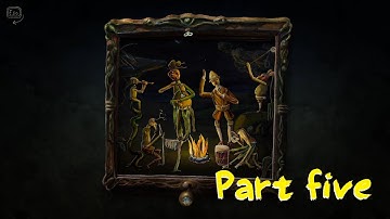 Creaks part 5 five / Walkthrough Creaks no comment / New game Amanita Design / Brave warrior