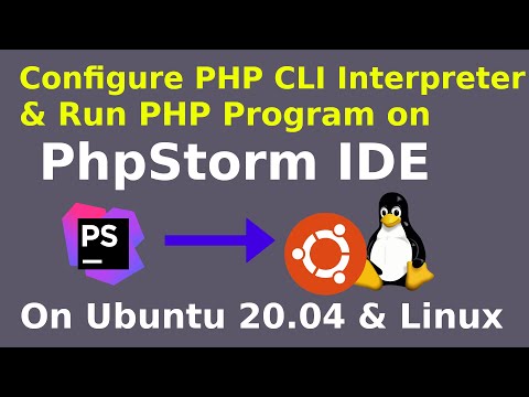 How to run PHP program in PhpStorm IDE in Ubuntu 20.04 | Configure PHP CLI in PhpStorm IDE in Linux