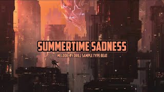 "Summertime Sadness" | Melodic NY Drill Sample Type Beat 2023 [Prod. by Wageebeats]