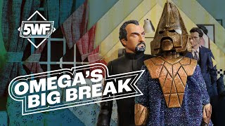 Omegas Big Break - Its Never Omega! @FiveWhoFans