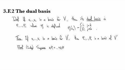 3.F.2 The dual basis