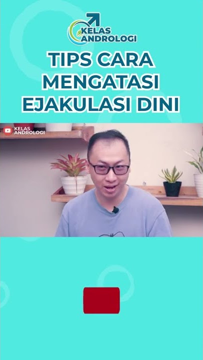 Tips mengatasi ejakulasi dini #shorts