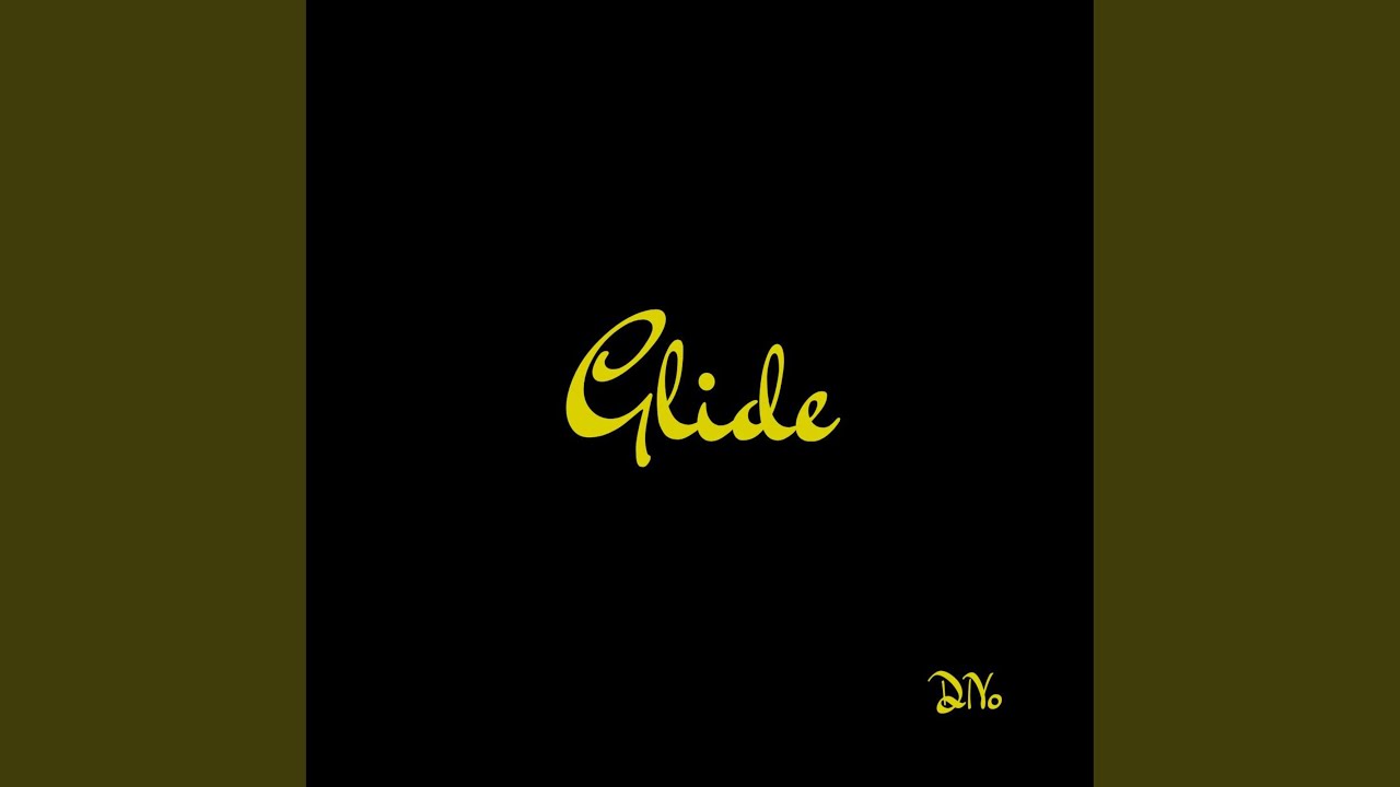 Watch Glide on YouTube Watch Glide on YouTube