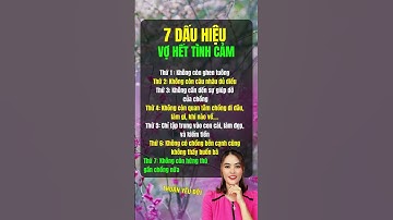 7 Dấu Hiệu Vợ Hết Tình Cảm #thuanyeudoi #shorts #viral