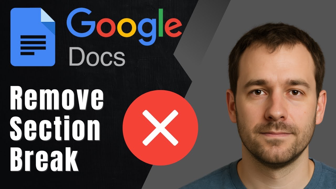 How to Remove Section Break in Google Docs (2025 Easy Fix) - YouTube