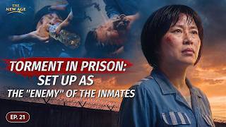 The Facts of the CCP's Tyrannical Persecution of Christians, Ep. 21: Torment in Prison: Set Up as the "Enemy" of the Inmates