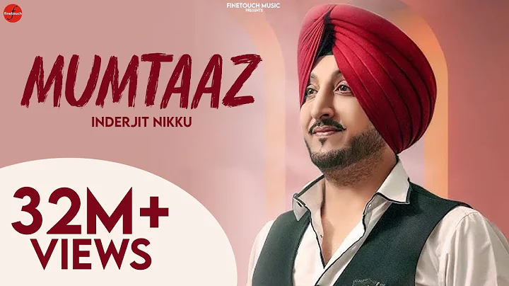 Mumtaaz | Inderjit Nikku | Gurmeet Singh | Latest ...